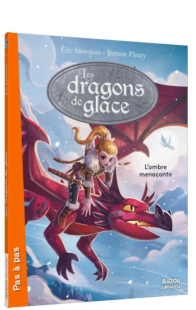 Pas à pas - La Saga Des Dragons - Les dragons de glace T01 - L'ombre menaçante