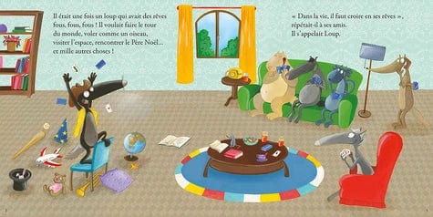 Le loup qui croyait en ses rêves