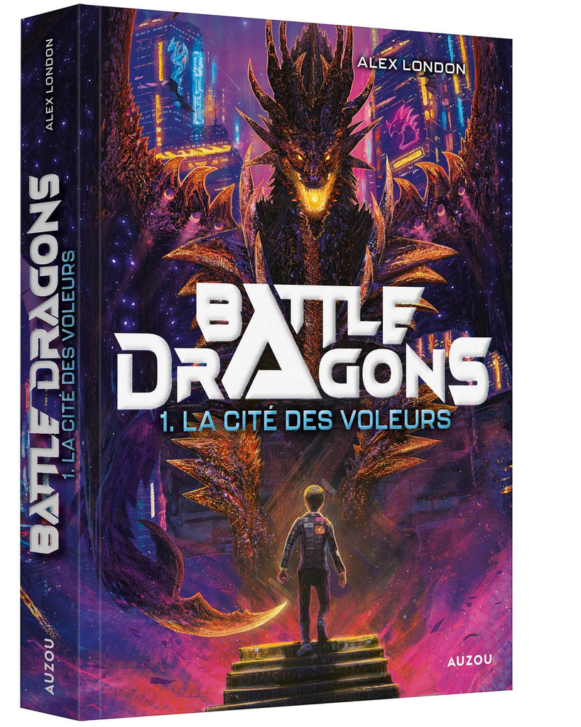 Battle Dragon T01 - La cité des voleurs