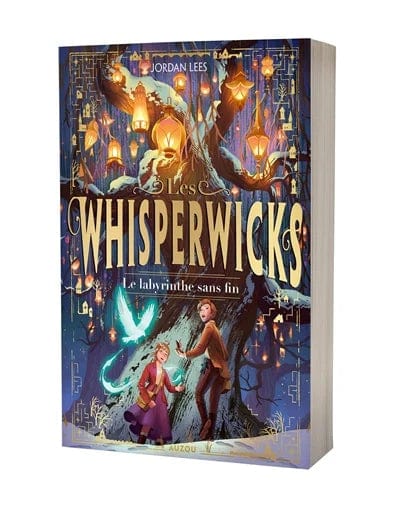 Les whisperwicks T01 - Le labyrinthe sans fin