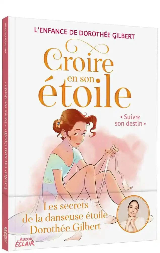 Croire en son étoile T04 - Suivre son destin