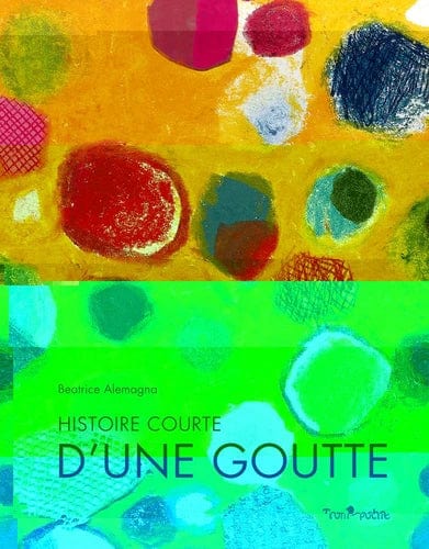Histoire courte d'une goutte d'eau