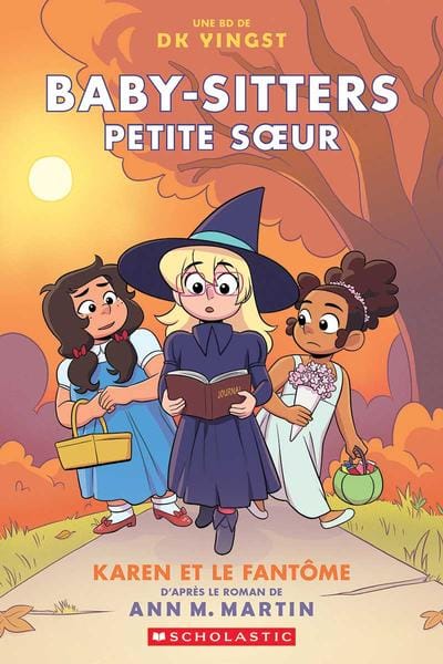 Baby-sitters Petite Soeur T11 - Karen et le fantôme