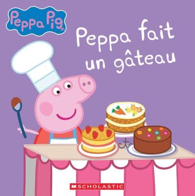 Peppa Pig - Peppa fait un gâteau