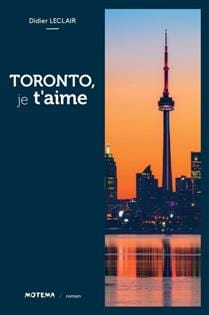 Toronto, je t'aime