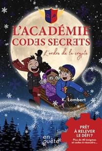 L'académie codes secrets - L'ordre de la crypte