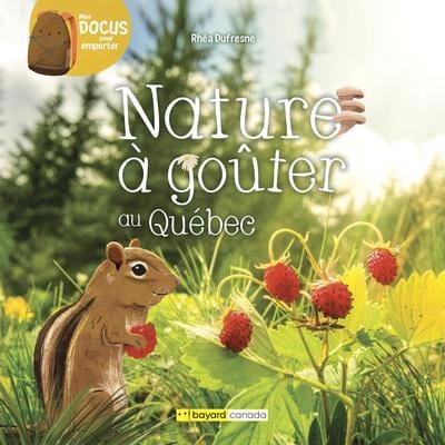 Nature à gouter au Québec
