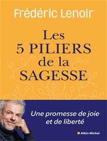 Les 5 piliers de la sagesse