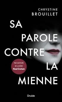 Sa parole contre la mienne