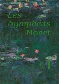 Les Nymphéas Monet