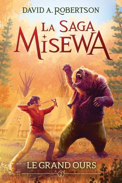 La saga Misewa T02 - Le grand ours