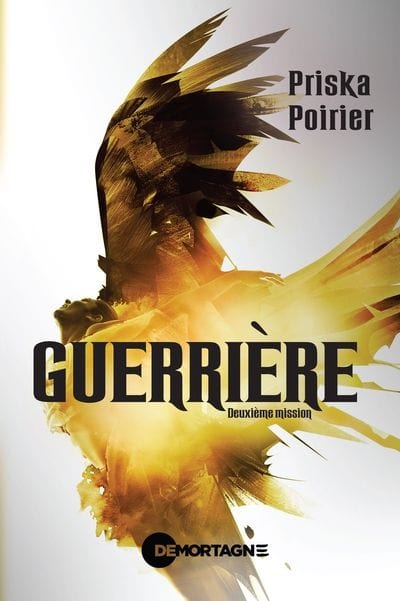 Guerrière - Deuxième mission
