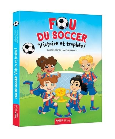 Fou du soccer T04 - Victoire et trophée !