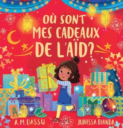 Où sont mes cadeaux de l’Aïd?