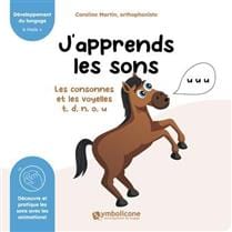 J’apprends les sons : Les consonnes et les voyelles t, d, n, o, u