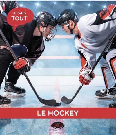 Je sais tout - Le hockey