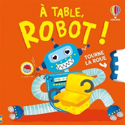 À table, Robot !