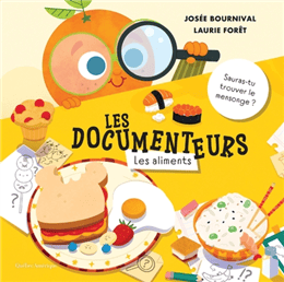Les documenteurs - Les aliments