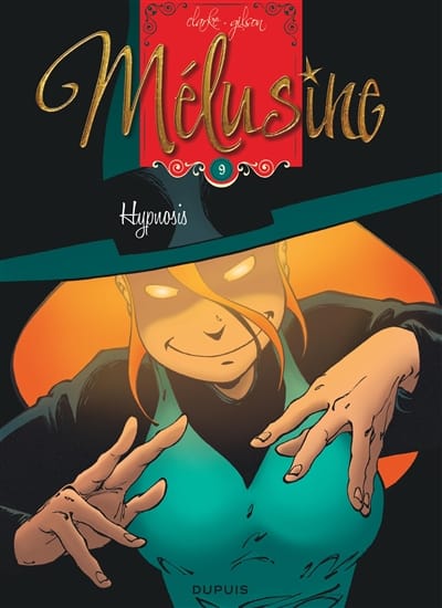 Mélusine T09 - Hypnosis