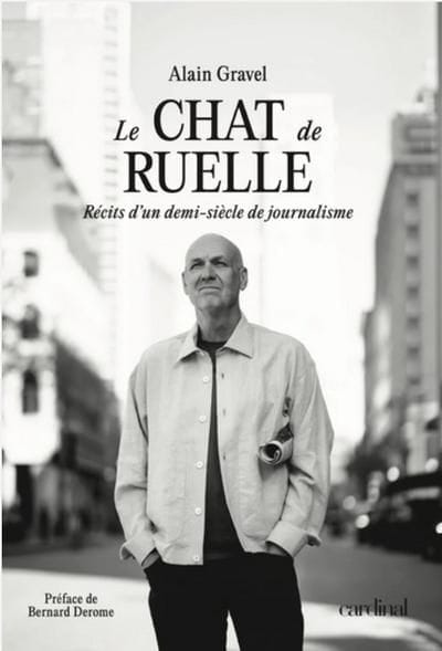 Le chat de ruelle : récits d'un demi-siècle de journalisme