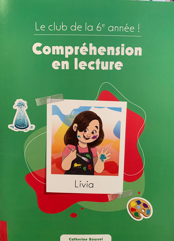 Club de la 6e année ! : compréhension en lecture