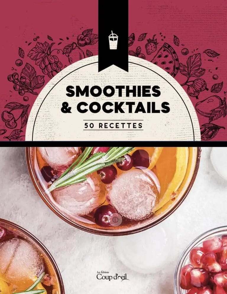 Smoothies et cocktails - 50 recettes
