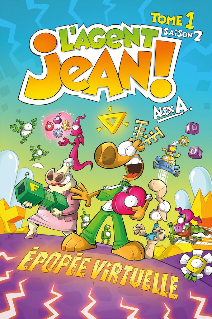 L'Agent Jean! - Saison 2 - T01 - Épopée virtuelle