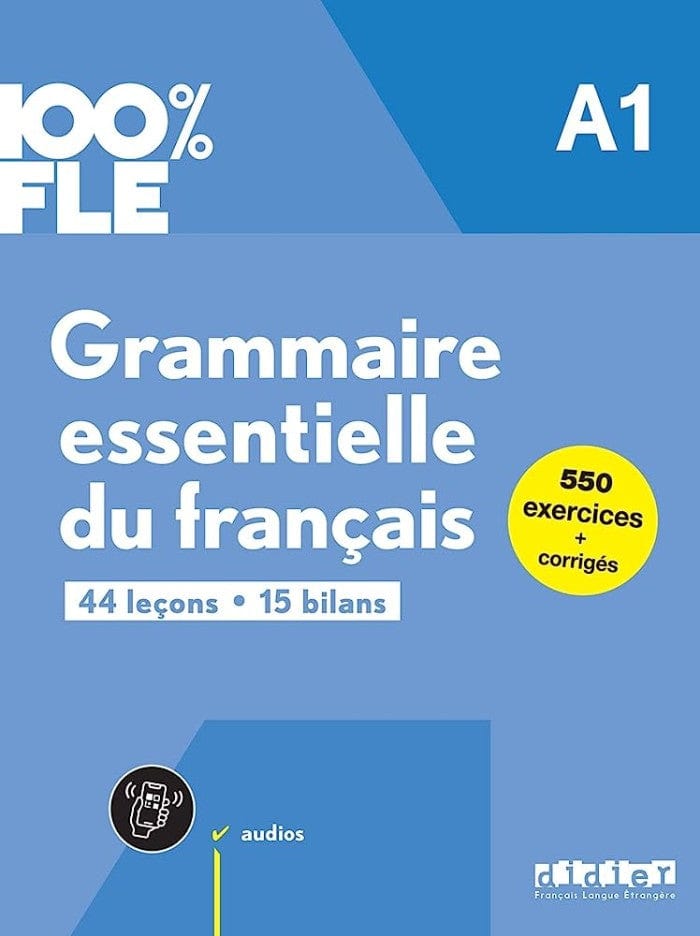 Grammaire essentielle du français - A1