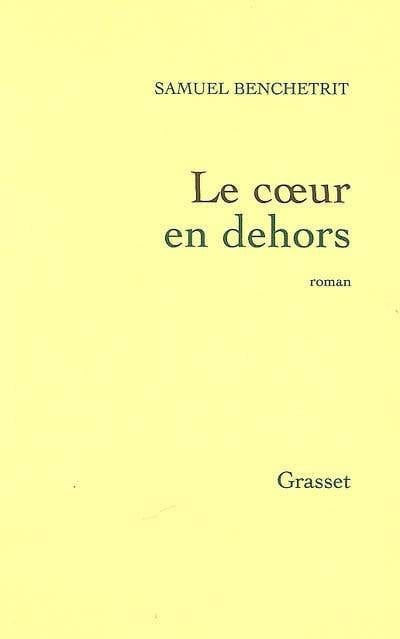 Le cœur en dehors