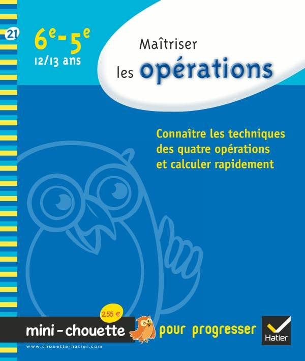 Mini chouette Maitriser les opérations - 6e/5e