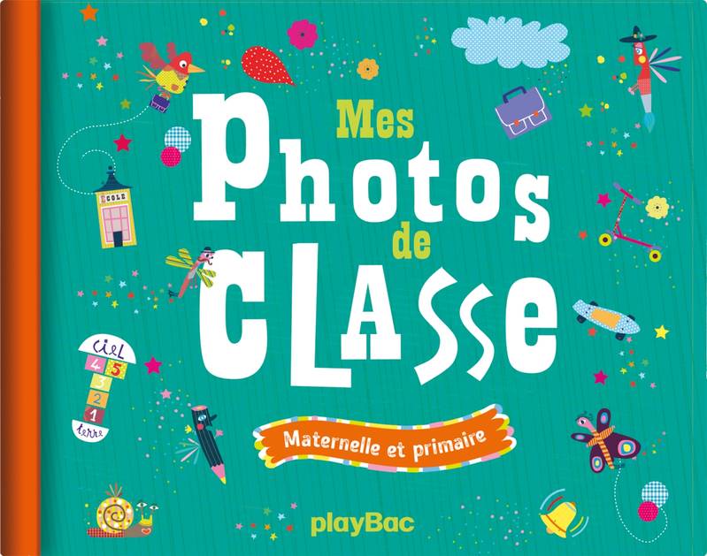 Mes photos de classe - Maternelle et primaire