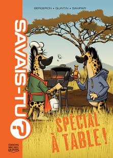 Savais-tu? Spécial à table!