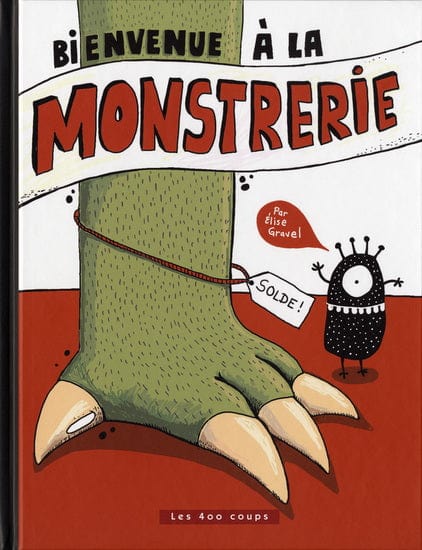 Bienvenue à la monstrerie