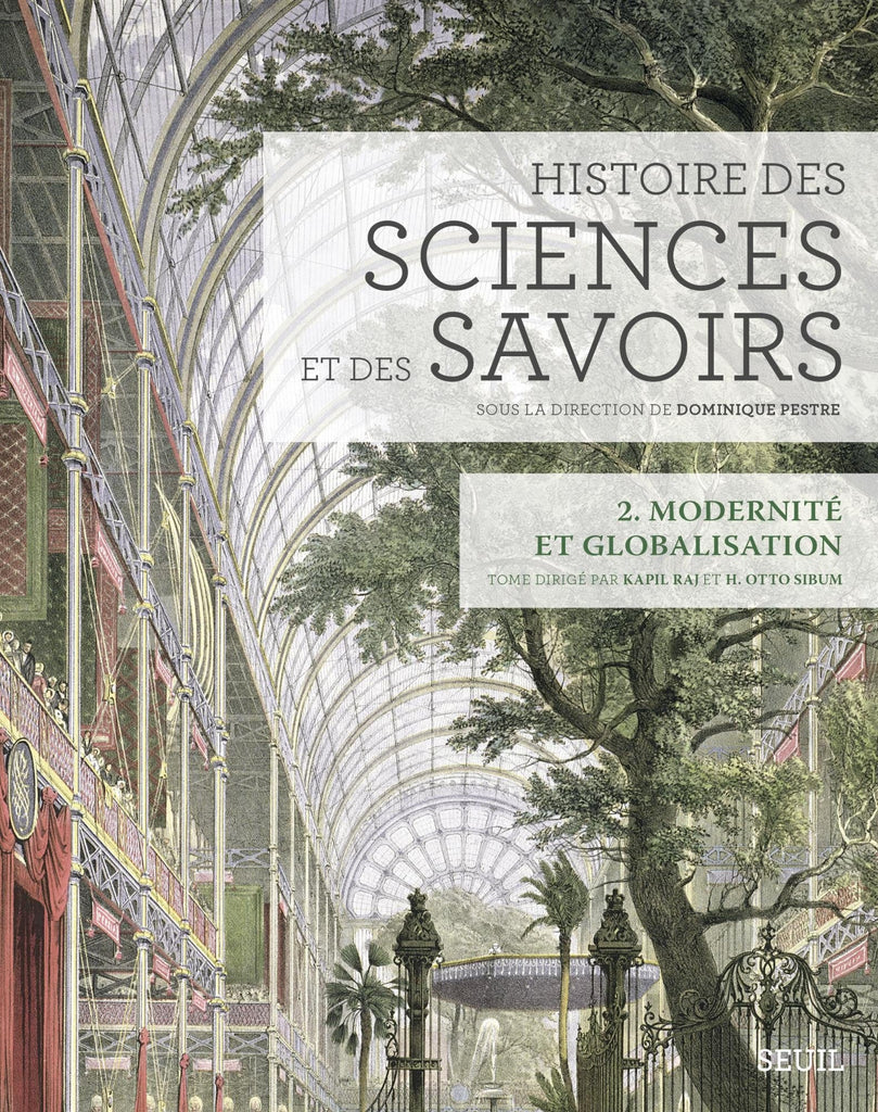 Histoire des sciences et des savoirs T02