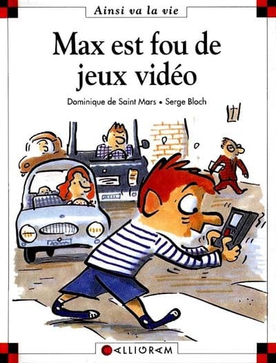 Ainsi va la vie T008 - Max est fou de jeux vidéo