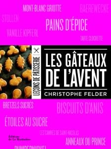 Leçons de pâtisserie - Les gâteaux de l'Avent