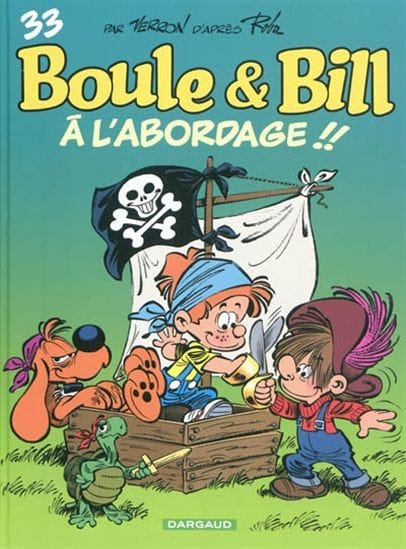 Boule & Bill T33 - À l'abordage !!