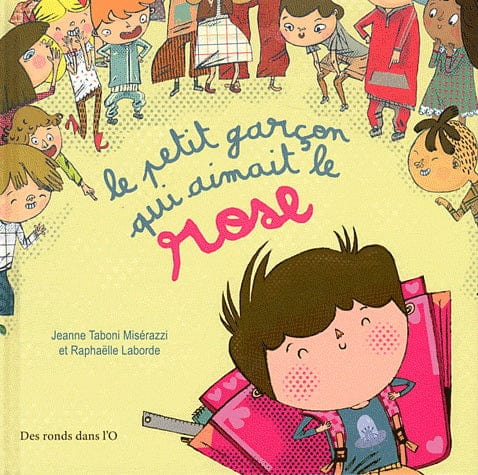 Le Petit garçon qui aimait le rose