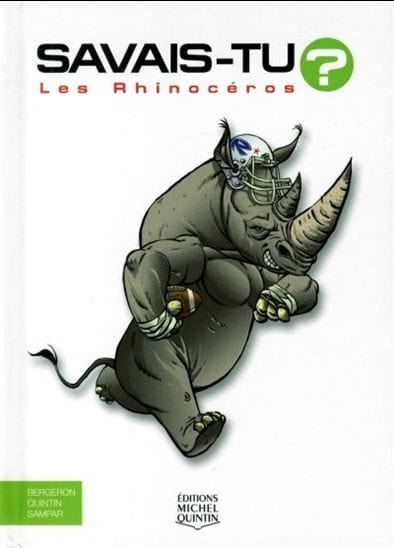 Savais-tu? En couleur T47 - Les Rhinocéros
