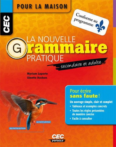 La Nouvelle grammaire pratique : secondaire et adulte