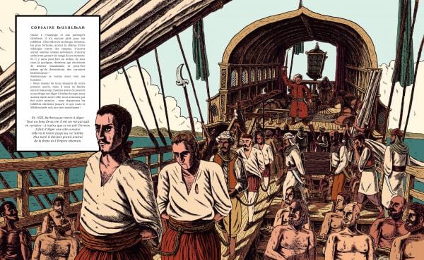 Pirates ! De Barberousse à Ching Shih, une histoire de la piraterie