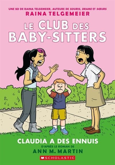 Le club des baby-sitters T04 - Claudia a des ennuis