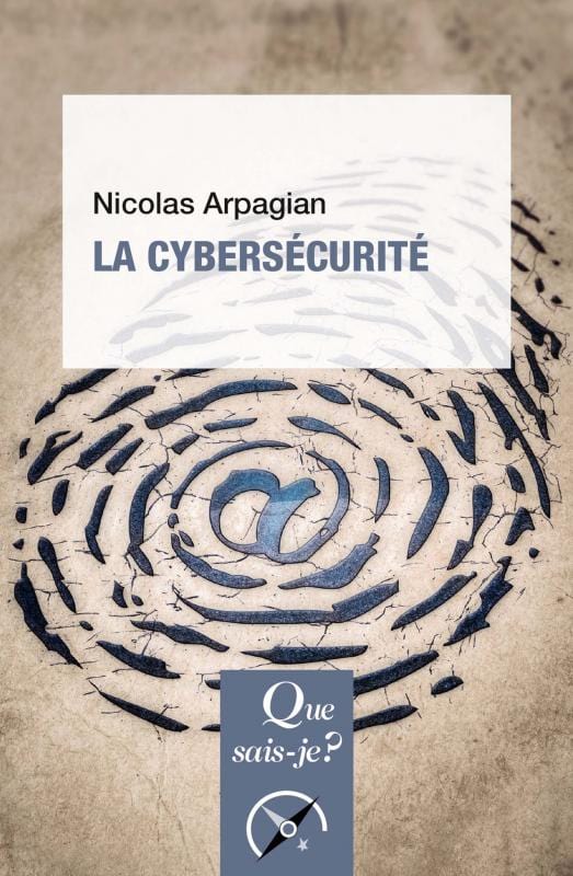 Que sais-je? La cybersécurité