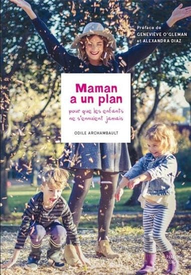 Maman a un plan