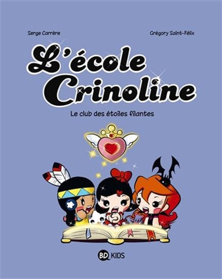 L'école Crinoline T04 - Le club des étoiles filantes