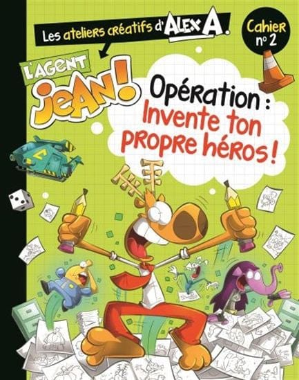 Agent Jean! - Ateliers créatifs T02