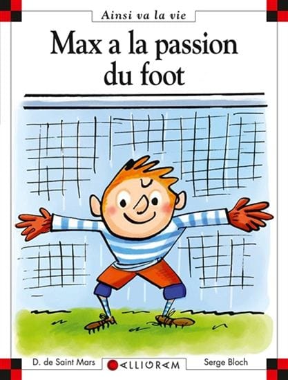 Ainsi va la vie T021 - Max a la passion du foot