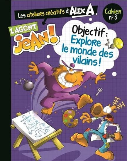 Agent Jean! - Ateliers créatifs T03
