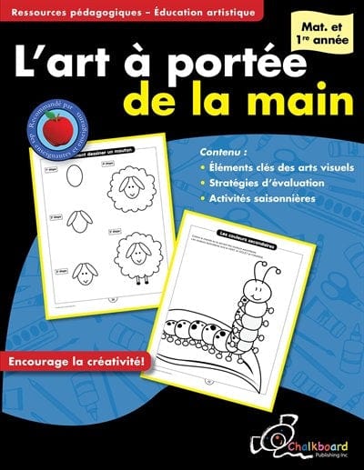 L'art à portée de la main - Maternelle et 1re année