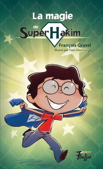 Super Hakim T02 - La magie